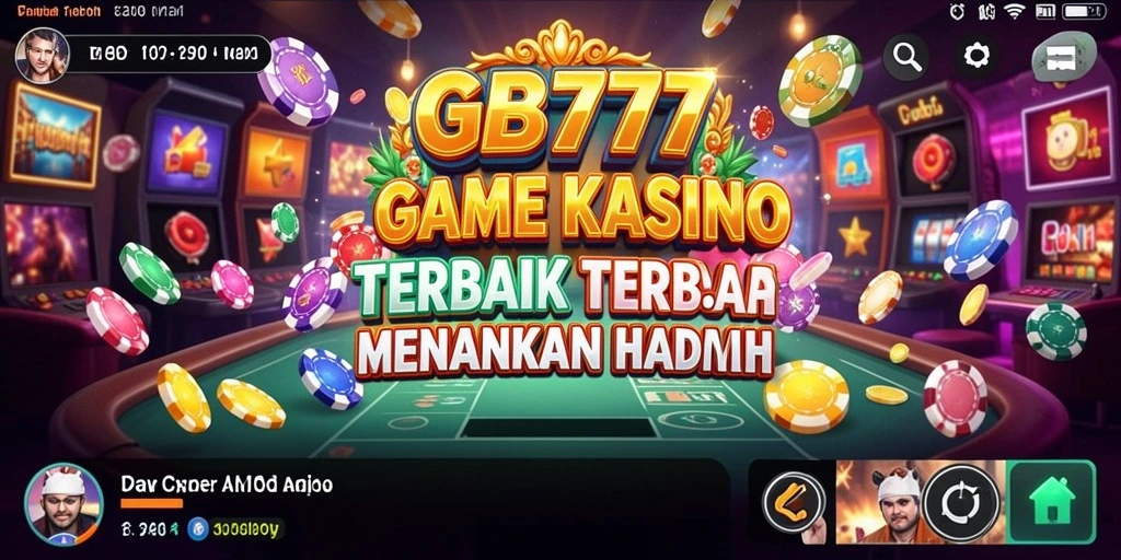 Tampilan gameplay Kasino yang menawan dan menarik di GB777.